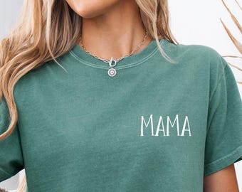 Comfort Color Mama Shirt | Mom Shirt, Mommy Shirt, Mama T-Shirt, Cute Mom Shirt, Mother's Day Gift, Mom Life Shirt, Mama Shirt