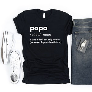 Papa Shirt | Papa Gift, New Papa, Fathers Day Gift, Papa to Be, Grandpa Shirt, Father&#39;s Day Shirt,Gift for Papa