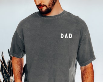 Comfort Colors Dad T-Shirt, Minimalist Graphic Tee, Garment Dyed Cotton Shirt
