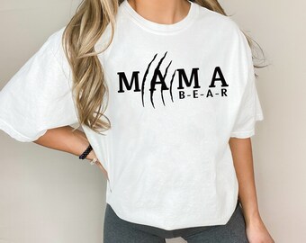 Comfort Colors Mama Bear Shirt, Mom Shirts, Mom life Shirt, Shirts for Moms, Mothers Day Gift, Mama Tee, Mama Bear T-shirt, Mama Bear Tee