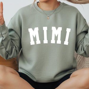 Mimi Grandma Sweatshirt, Grandma mimi Sweatshirt -Cozy Sweatshirt Nana Life, Gift for Grandma, Mother's day gift, gigi sweatshirt
