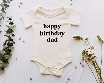 Happy birthday Dad shirt, Dad birthday shirt, Baby and toddler shirts for Dad's birthday