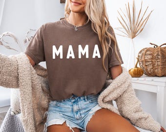 MAMA Comfort Colors Shirt, Mama Shirt, Mommy Shirt, Mom Shirt, Cute Mom Shirt, Mother's Day Gift, Mom Life Shirt, Mommy Shirt, Gigi Gift