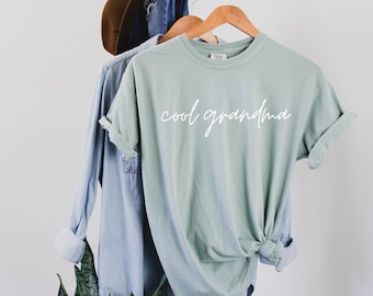 Comfort Colors Cool Grandma Shirt, Grandma Shirt, Grandma Tshirt, Nana Shirt, Grandmother Shirt, Mothers Day Gift, Gift For New Grandmother