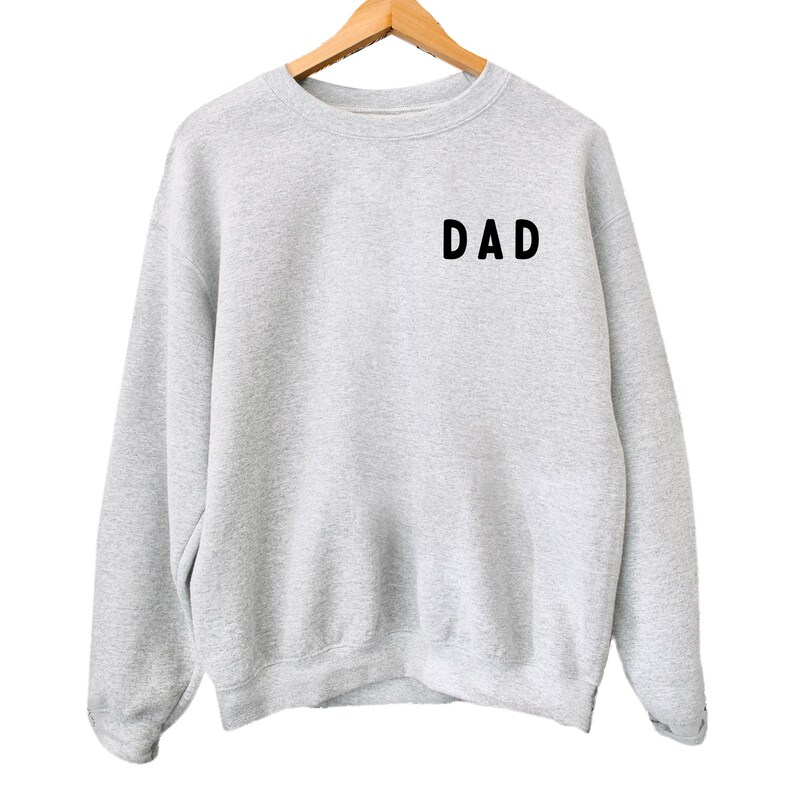 Dad Sweatshirt and Dada Shirt, Celebrating Fatherhood in Style