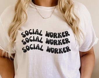 Social Worker Shirt Social Worker Social Worker Gift School Social Work Social Work Therapist Shirt Social Work Shirt Counselor Shirt