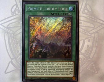Primite Lordly Lode - Secret Rare - Common Rare - Handmade proxy by CI-Vi-Orica!