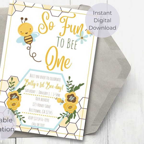 So Fun To Bee One birthday party invitation, first bee-day, first birthday party invitation, printable invite, editable invite, bee birthday