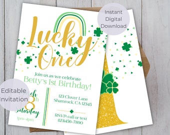 May include: Editable invitation for a first birthday party with a green shamrock and rainbow theme. The invitation says "Lucky One" in gold lettering and includes the text "Join us as we celebrate Betty's 1st Birthday!"  March 8th, Saturday, 1pm-4pm, 123 Clover Lane, Shamrock, CA 12345, RSVP: call or text (123)456-7890.
