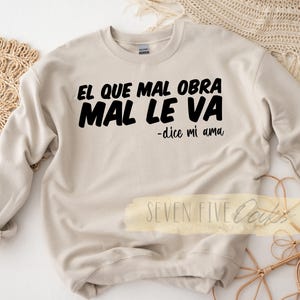 Mexican Saying Sweatshirt, Spanish Quote, Unisex Crewneck Pullover, Inspirational Sweater, Hispanic Gift Top, Latin American Clothing