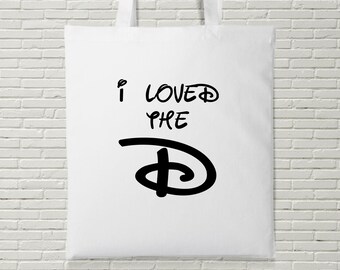 I Loved The D Funny Offensive Tote Bag Shopping Birthday Present Gift Magical Font 80's 90's