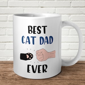 Best Cat Dad Ever Mug Gift Present Birthday Pets For Him Fathers Day Kitty Fist Bump