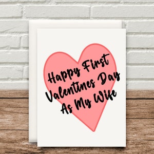 Joyeux premier Valentins comme ma femme Carte Drôle Anniversaire Noël Saint-Valentin Fête des mères Fête des pères 300gsm