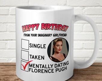 Florence Pugh Secret Girlfriend Mug Happy Birthday Gift Present Sexy Woman Super Hero