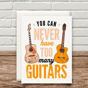 Je kunt nooit te veel gitaren hebben Kaart Happy Birthday Fathers Day Moederdag 300gsm