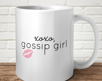 Gossip Girl Mug Funny Birthday Present Gift Blair Waldorf Leighton Meester TV