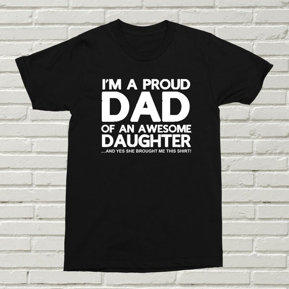 T-Shirt "Père Fier D'une Fille Géniale Bizarre" - Toutes Tailles - Blanc - Neuf Sans Étiquettes - Polyester