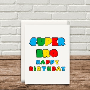Tarjeta de Super Bro Feliz cumpleaños para él Mario 80's 90's Brother Siblings
