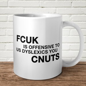 FCUK Offensive To Dyslexics CNUTS Mug Funny Birthday Present Gift Spelling Rude