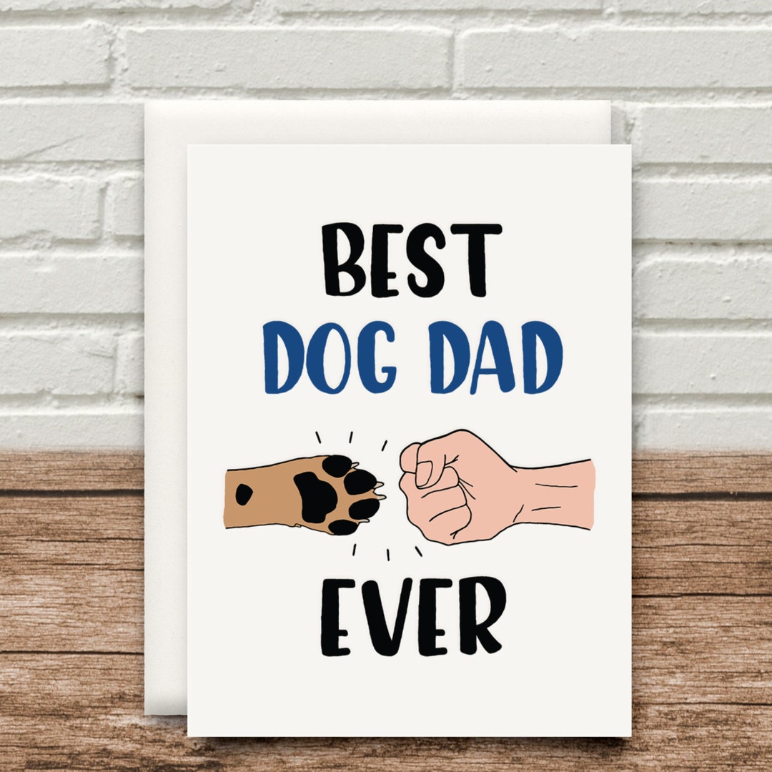 Best Dog Dad Card Funny Birthday Christmas Valentines Fathers Day ...