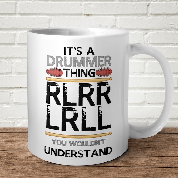 It's A Drummer Thing Mug Funny Musician Joke Paradiddle Drums