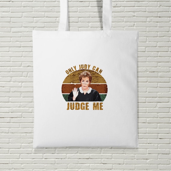 Only Judy Can Judge Me Funny Cute Only Judy Can Judge Me Funny Cute