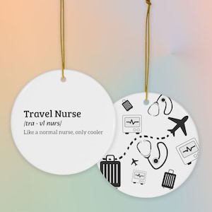 Travel Nurse Christmas Ornament | Travel Nurse Ceramic Ornament | Travel Nurse Keepsake | Travel Nurse Gift