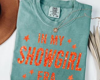 Comfort Colors® Showgirl Shirt for Fan, Show Girl Shirt for Concert, Showgirl Era Tshirt Gift for Her, Country Music Fan Gift