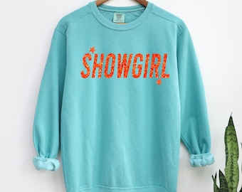 In My Showgirl Era Sweatshirt, Showgirl Sweatshirt, Showgirl Era Shirt, The Life Of A Shirt, Showgirl Era Tshirt Gift for Her, Comfort Color