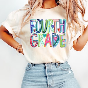 Fourth Grade Teacher Shirt, Comfort Color Teacher Shirt, 4th Grade Teacher Shirt, Fourth Grade Shirts, Teacher Appreciation