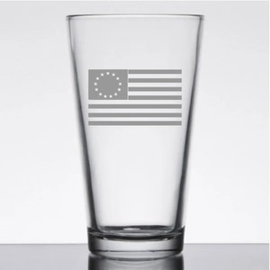 Betsy Ross Flag Pint Glass/ Beer Glass/ Cup + Free Gift
