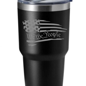 We The People Flag Stainless Steel Tumbler/ Cup + Free Gift