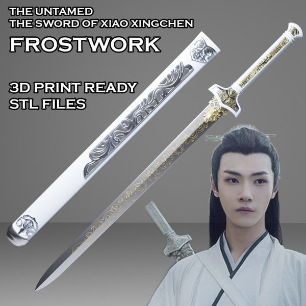 Frostwork -- The Sword of Xiao Xingchen from The Untamed -- 3D Print Ready -- The Grandmaster of Demonic Cultivation