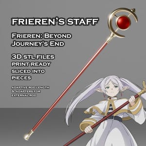 Pode incluir: Uma bengala vermelha e dourada com um orbe vermelho, rotulada como "FRIEREN'S STAFF" e "FRIEREN: BEYOND JOURNEY'S END." A imagem também inclui texto indicando arquivos STL 3D, prontidão para impressão e comprimento adaptável da haste. A bengala é um adereço da série de anime.