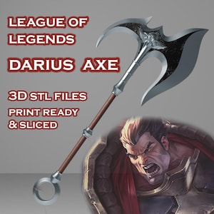Hacha de Darius - League of Legends - Noxus - Archivos STL imprimibles en 3D