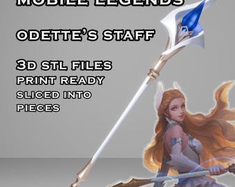 Odette Staff -- Mobile Legends -- 3D Printable Cosplay Prop -- Ready to Print & Sliced
