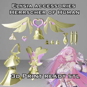 Elysia&#39;s Accessories -- Honkai Impact 3rd -- 3D Print Ready -- Herrscher of Human:Ego