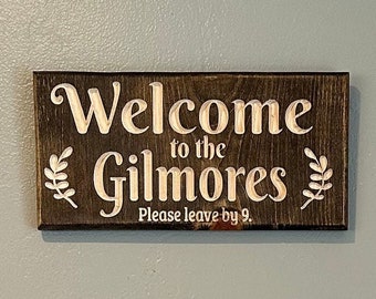 Custom "Leave by 9" Welcome Sign – Humorous Housewarming Gift