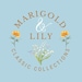 Marigold and Lily Classic Collections