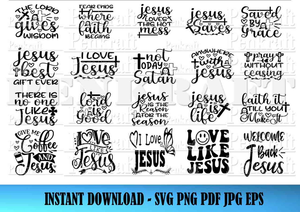 20 Jesus Quotes Svg Bundle, Christian Quotes, Love Jesus, Clipart ...