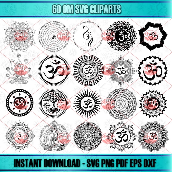 Om Svg Bundle, 60 Designs, Mandala Svg, Aum Svg, Mantra Svg, Yoga Svg, Sanskrit Svg, Om Silhouette, Instant Digital Download