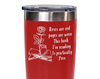 Smut Reader Tasse, Rosen sind rot, würzige Buchliebhaber Reisetasse, Smut Reader, würziges Buchgeschenk für Bücherliebhaber, schmutzige Buchliebhabergeschenke, Smutty Mug