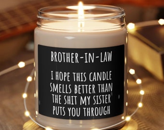 Personalized Brother In Law Candle Gift for Brother In Law, Brother in Law Gifts, Birthday Gift for Brother-in-law I Hope This Smells Better