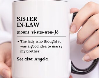 Regalo personalizado de cuñada para taza de cuñada, Taza divertida de significado de cuñada, Taza para hermana adicional, Novia, Boda, Taza divertida de cuñada
