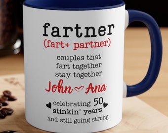 Funny 50th Anniversary Personalized Mug for Couple Fart Partner 50 Years Married Parents Anniversary Gift Husband Wife 50th Anniversary Mug