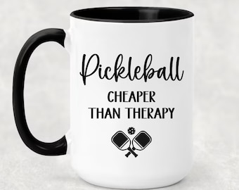 Pickleball Mug, Pickleball Cheaper Than Therapy Pickleball  Mug for Pickleball Lover, Pickleball Player Gifts, Pickle Ball Christmas Gift