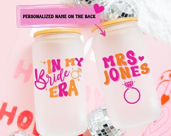 In My Bride Era Mug for Bride Gift for Future Bride Mug for Fiance Wedding Gift Personalized Engagement Gift for Future Mrs Retro Glass Can