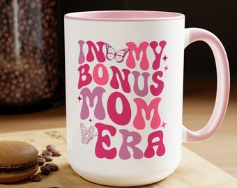 Bonus Mom Geschenk für Bonus Mom Tasse für Stiefmutter In meiner Mom Era Tasse Step Mom Geschenk zum Geburtstag Weihnachten Geschenkideen für Schwiegermutter Zweite Mom