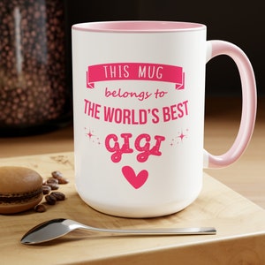 Beste Gigi Geschenk für Oma Becher, Muttertagsgeschenk für Gigi Becher, Gigi Kaffeetasse, diese Tasse gehört zum besten Gigi Geburtstagsgeschenk für Mama Becher