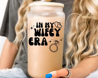In My Wifey Era Bridal Shower Gifts , Bride Mug Wedding Gift, Wife Gift , Trendy Engagement Gift, Future Mrs Glass Can Cup, Christmas Gifts